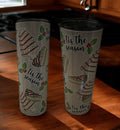 Tis the Season Tumbler